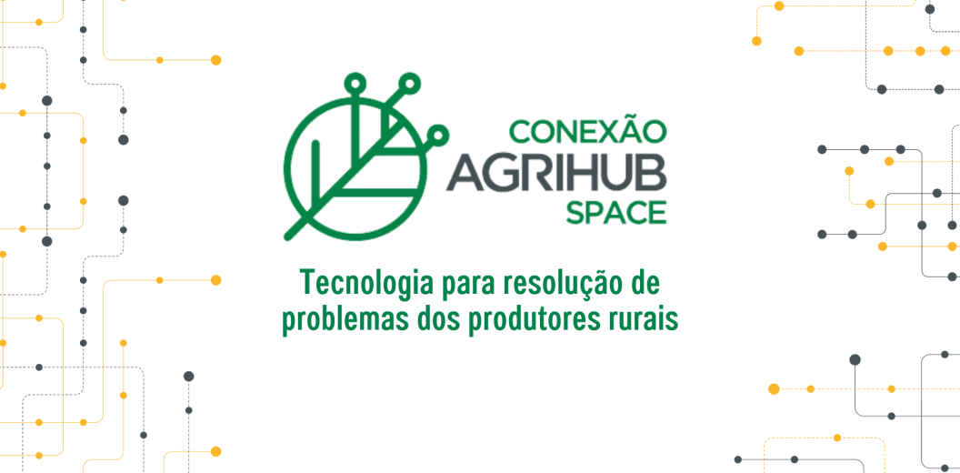 Conexao AgriHub Space