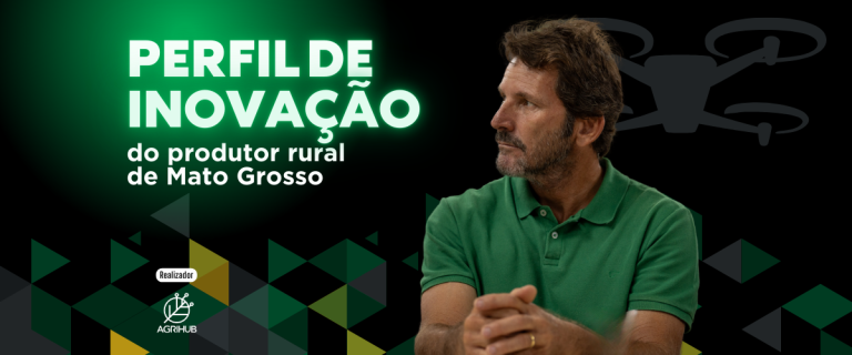 Capa blog_Perfil de Inovação do produtor rural de Mato Grosso